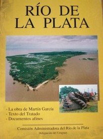 Río de la Plata : la obra de Martín García