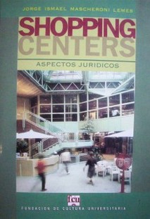 Shopping centers : aspectos jurídicos