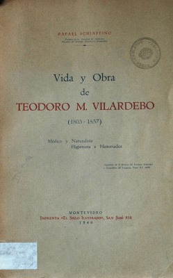 Vida y obra de Teodoro M. Vilardebó : (1803-1857)