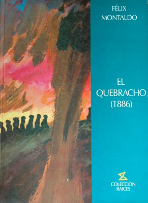 El Quebracho : (1886)