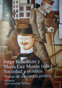 Sociedad y política : temas de sociología política