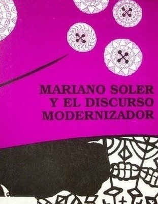Mariano Soler y el discurso modernizador