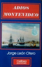 Adiós Montevideo