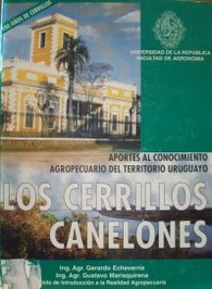 Los Cerrillos - Canelones : aportes al conocimiento agropecuario del territorio uruguayo
