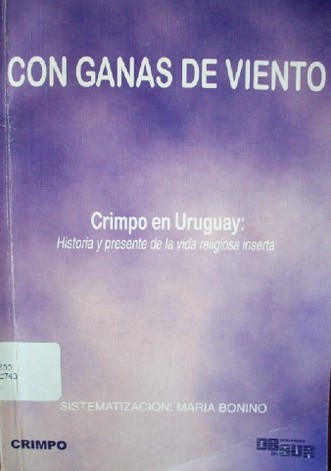 Con ganas de viento : la experiencia CRIMPO Uruguay (1978-1996)