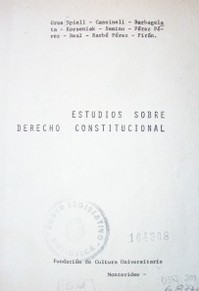 Estudios sobre Derecho Constitucional