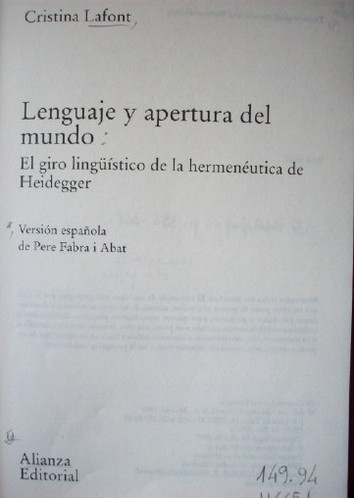 Lenguaje y apertura del mundo : el giro lingüístico de la hermenéutica de Heidegger