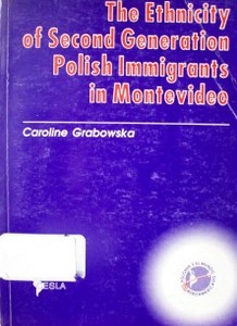 The ethnicity of second generation : polish immigrants in Montevideo