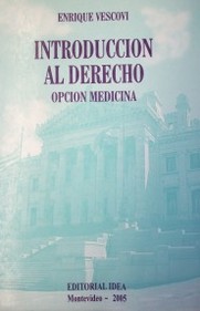 Introducción al Derecho : opción medicina