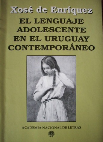 El lenguaje adolescente en el Uruguay contemporáneo