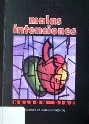 Malas intenciones