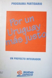 Por un Uruguay más justo : un proyecto integrador