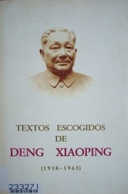 Textos escogidos de Deng Xiaoping