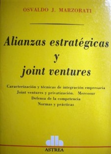 Alianzas estratégicas y joint ventures