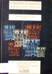 El fantasma del populismo : aproximación a un tema (siempre) actual