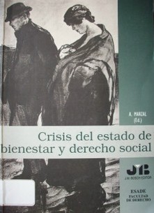 Crisis del estado de bienestar y derecho social