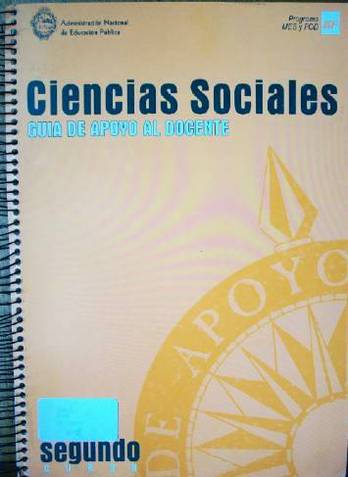 Ciencias Sociales : guía de apoyo al docente