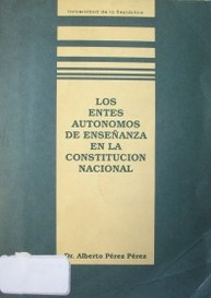 Los entes autónomos de la enseñanza en la Constitución nacional