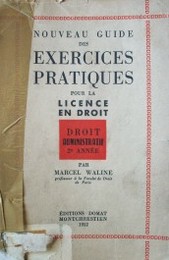 Nouveau guide des exercices pratiques pour la licence en droit : droit administratif 2e. année