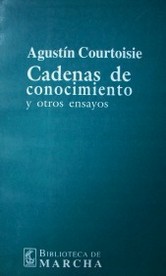 Cadenas de conocimiento y otros ensayos