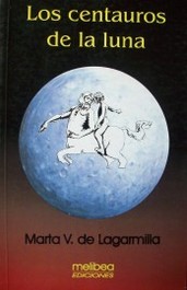 Los centauros de la luna