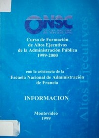 Curso de formación de Altos Ejecutivos de la Administración Pública : 1999-2000
