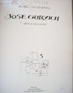José Gurvich "...pero yo voy a pintar"