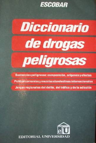 Diccionario de drogas peligrosas