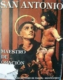 San Antonio : maestro de oración