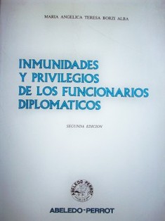 Inmunidades y privilegios de los funcionarios diplomáticos