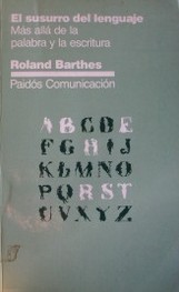 El susurro del lenguaje : más allá de la palabra y de la escritura