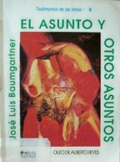 "El asunto y otros asuntos"