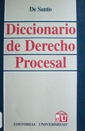 Diccionario de Derecho Procesal