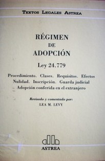 Régimen de adopción : ley 24.779