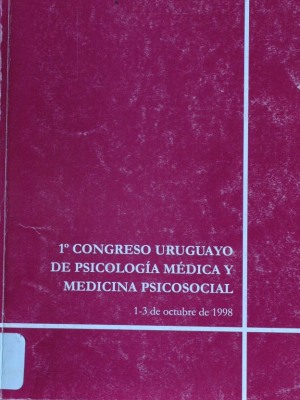 Congreso Uruguayo de Psicología Médica y Medicina Psicosocial (1º)