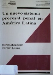 Un nuevo sistema procesal penal en América Latina