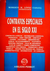 Contratos especiales en el siglo XXI