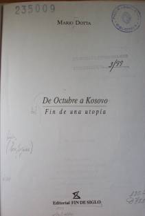 De octubre a Kosovo : fin de una utopía