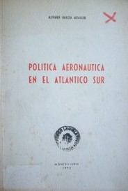 Política aeronáutica en el Atlántico Sur