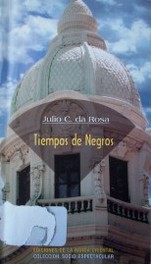 Tiempos de negros