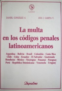 La multa en los códigos penales latinoamericanos