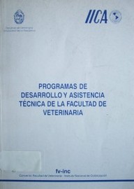 Programas de desarrollo y asistencia técnica de la Facultad de Veterinaria