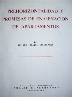 Prehorizontalidad y promesas de enajenación de apartamentos