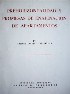 Prehorizontalidad y promesas de enajenación de apartamentos