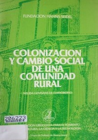 Colonización y cambio social de una comunidad rural