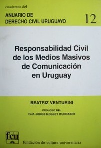 Responsabilidad civil de los medios masivos de comunicación en Uruguay