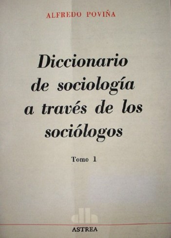 Diccionario de sociología a través de los sociólogos
