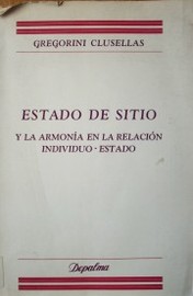 Estado de sitio y la armonía en la relación individuo-estado