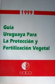 Guía uruguaya para la protección y fertilización vegetal