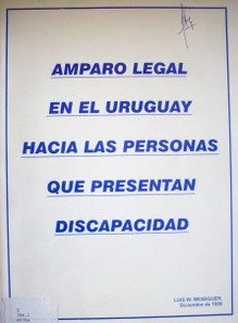 Amparo legal en el Uruguay hacia las personas que presentan discapacidad